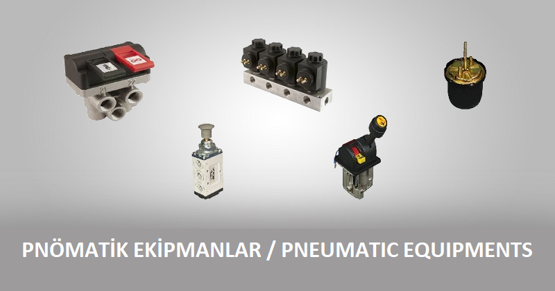 Pnömatik Ekipmanlar